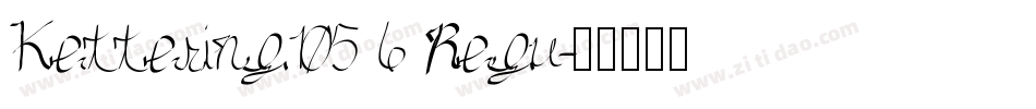 Kettering105 6 Regu字体转换